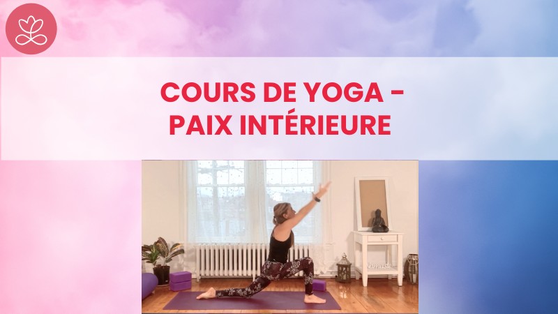 Jour 9. Cours de yoga - Paix intérieure avec Martine Belcourt (44 min)